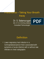 Pneumonia - Taking Your Breath Away: Dr. S. Balamurugan