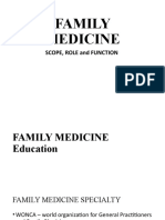 Family Medicine: Scope, Role and Function
