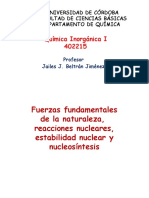 Fuerzas de La Naturaleza, Reacciones Nucleares y Nucleosintesis