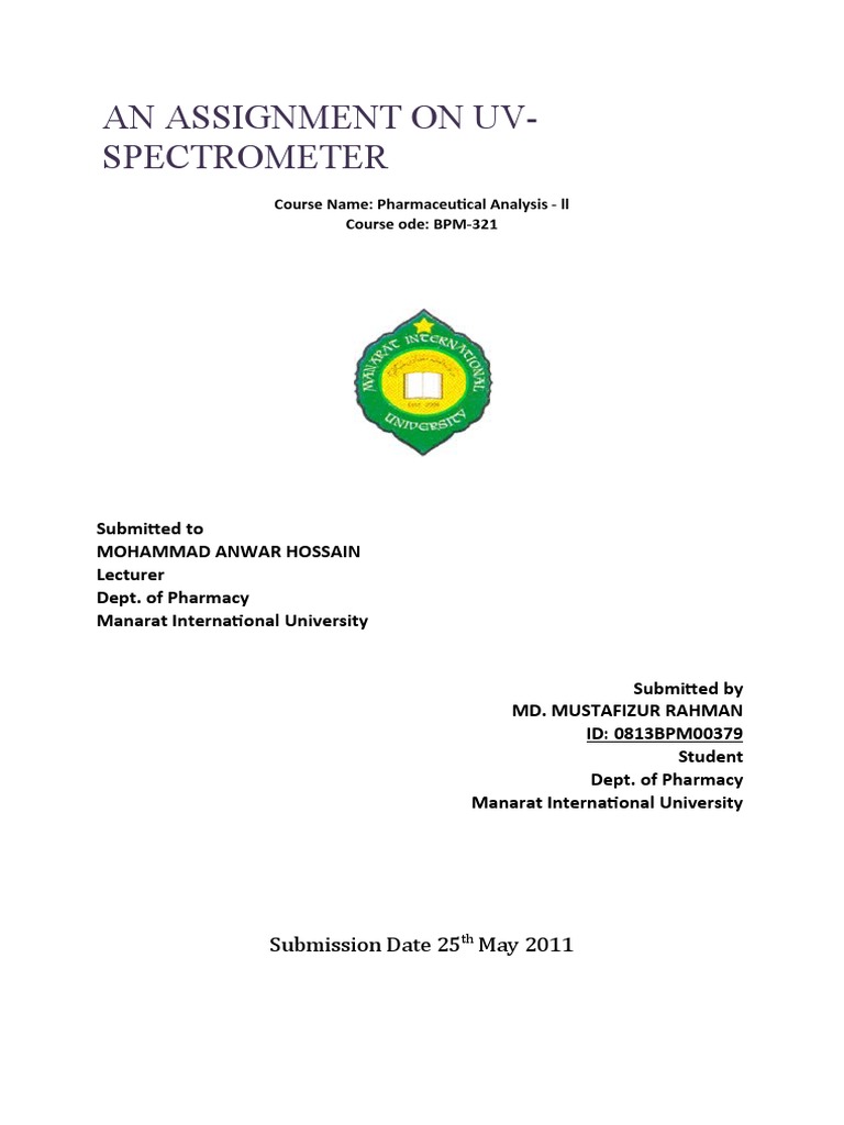 An Assignment On Ultraviolet and Visible Spectrometer PDF Spectrophotometry Ultraviolet