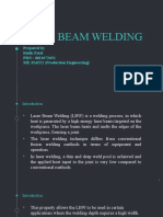 Laser Beam Welding: Prepared by Rutik Patel PRN: 8021072651 ME-PART2 (Production Engineering)