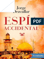 Espia Accidental - Jorge Dezcallar de Mazarredo