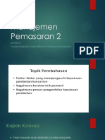 Materi 2 Dan 3 - Pasar Konsumen Dan Perilaku Pembelian Konsumen