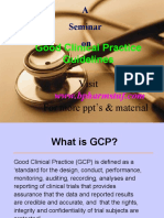 Good Clinical Practice Guidelines: A Seminar On