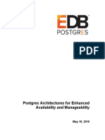 Postgres Architectures For Enhanced Availability and Manageability