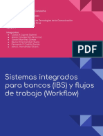 Sistemas Integrados Bancarios y Flujos de Trabajo