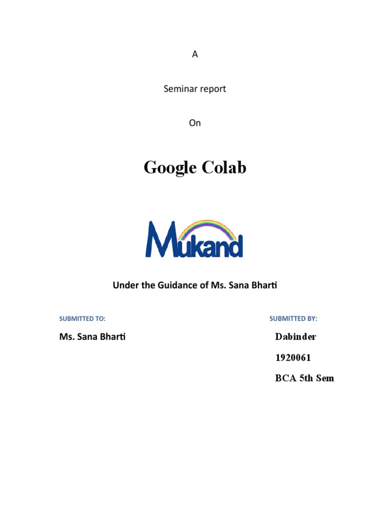 Google Colab: A Seminar Report On | PDF | Computer Engineering ...