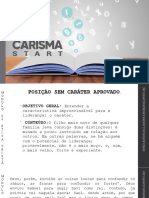 Caráter aprovado para liderança