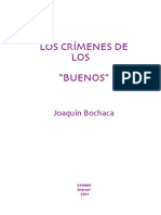 Joaquín Bochaca Los Crímenes de Los "Buenos"