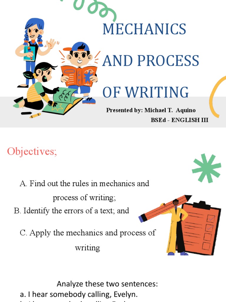 Mechanics and Process of Writing | PDF | Language Arts & Discipline