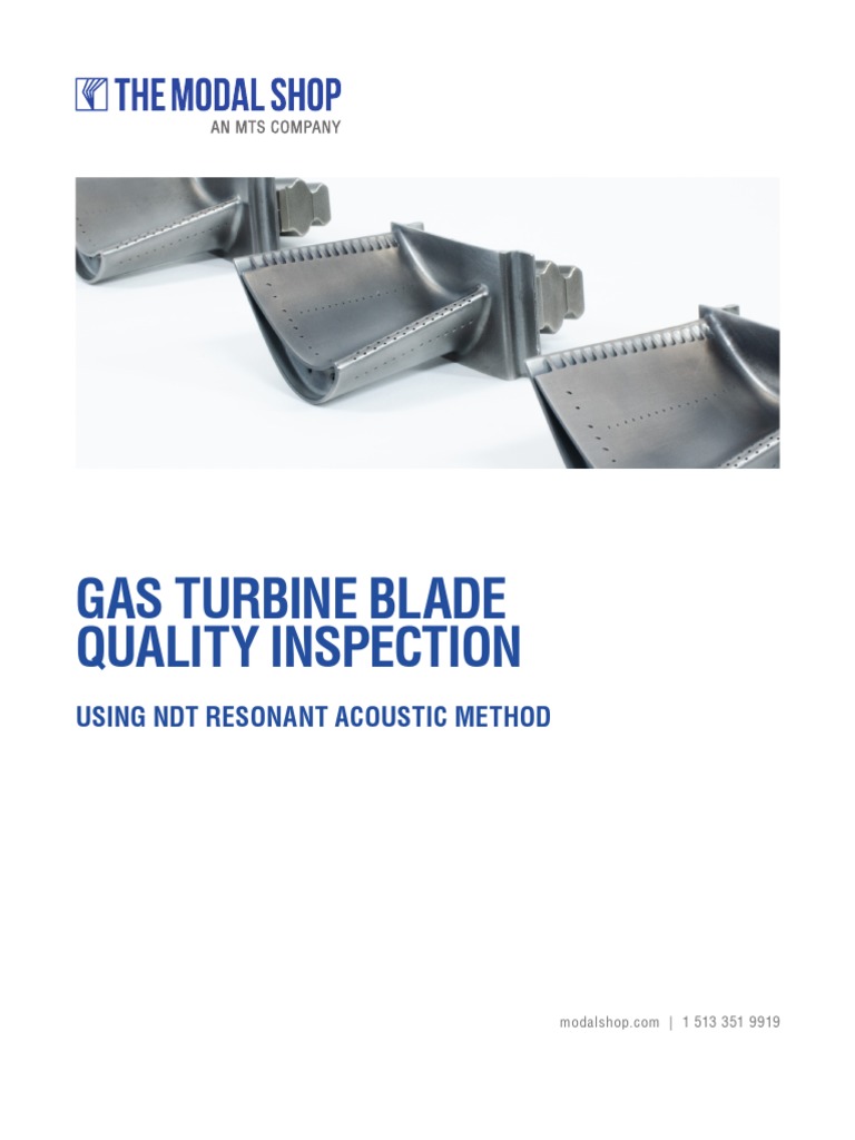 Gas Turbine Blade Quality Inspection: Using NDT Resonant Acoustic ...