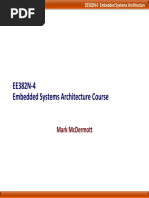 Ee382N 4 Embedded Systems Architecture Course: Mark Mcdermott