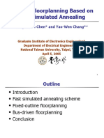 Modern floorplanning based on fast simulated annealing