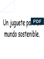 Un Juguete Para Un Mundo Sostenible