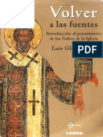 GLINKA, L., Volver a Las Fuentes. Introduccion Al Pensamiento de Los Padres de La Iglesia, 2008