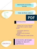 The Super Girls: Curso