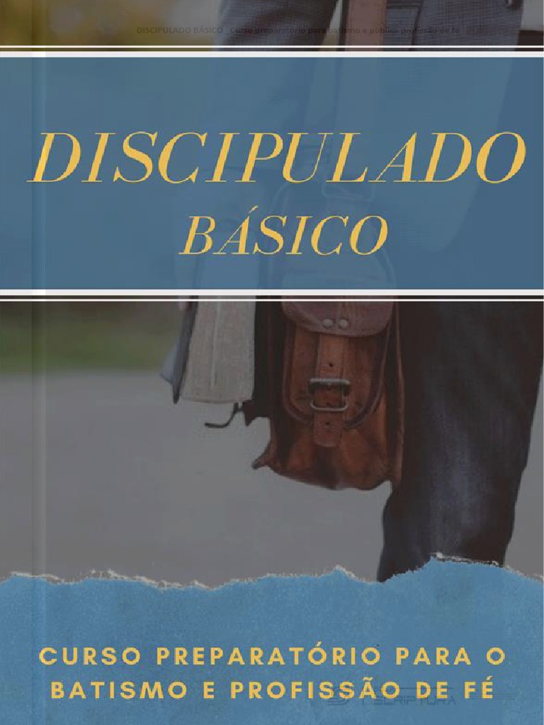 Discipulado Básico para Batismo | PDF | Batismo | Oração