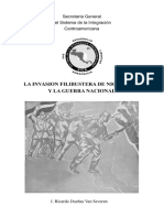 La Invasion Filibustera de Nicaragua y La Guerra Nacional