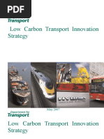 Department For Transport (DFT) (2007) Low Carbon Transport Innovation Strategy