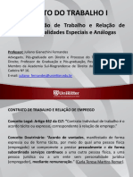 Aula 2 Relação de Trabalho e Relação de Emprego; Modalidades Especiais e Análogas Trabalho Doméstico