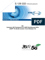 Etsi Ts 129 222: 5G Common Api Framework For 3Gpp Northbound Apis (3Gpp Ts 29.222 Version 15.0.0 Release 15)