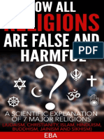 HOW ALL RELIGIONS ARE FALSE and HARMFUL a Scientific Explanation of 7 Major Religions [Judaism, Christianity, Islam, Hinduism, Buddhism, Jainism & Sikhism]