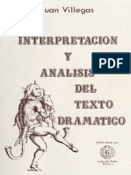 Juan Villegas - Interpretacion y Analisis Del Texto Dramatico