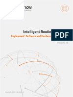 Intelligent Routing Platform: Deployment: Software and Hardware Requirements