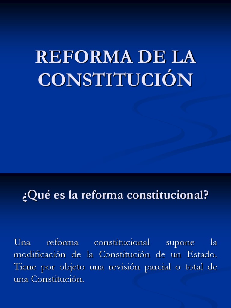 Reforma Constitucional PDF Constitución Enmienda constitucional