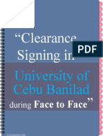 "Clearance Signing In: University of Cebu Banilad