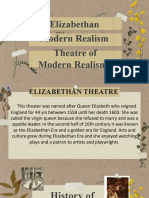 Elizabethan Theatre Modern Realism Theatre of Modern Realism