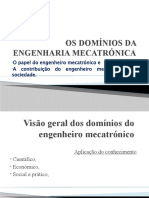 Os Domínios Da Engenharia Mecatrónica