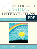 Family-Focused Trauma Intervention Using Metaphor and Play With Victims of Abuse and Neglect