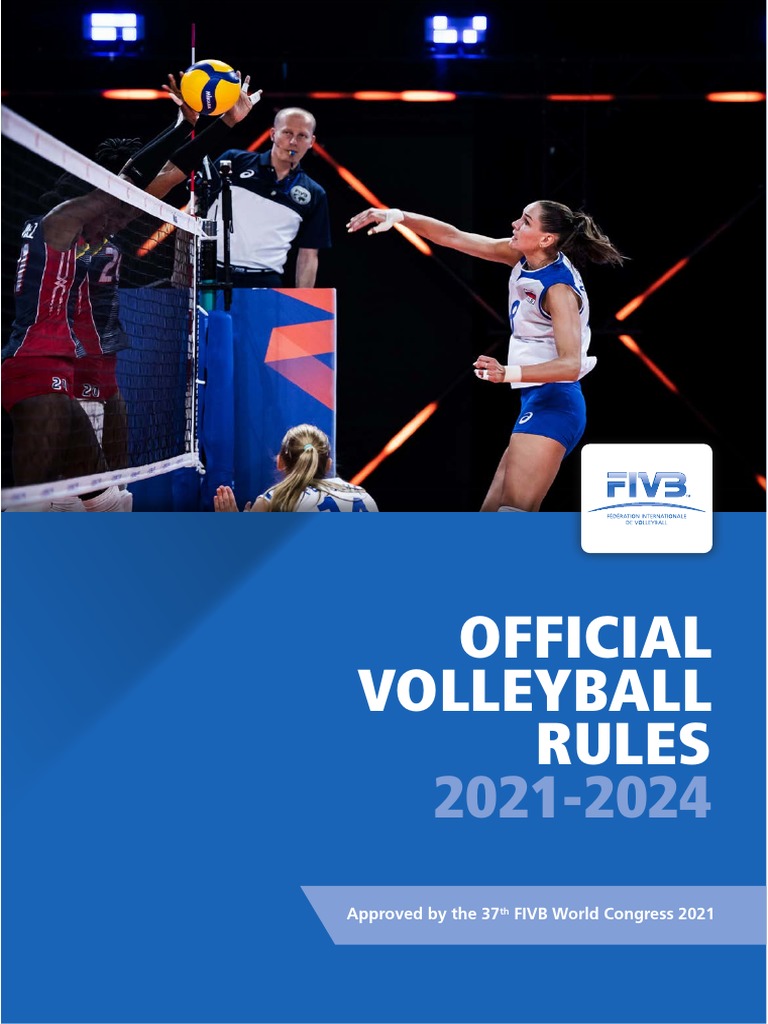 FIVBVolleyball Rules 2021 2024Env1 PDF Volleyball Sports