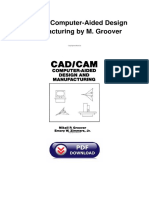 CAD/CAM: Computer-Aided Design and Manufacturing by M. Groover