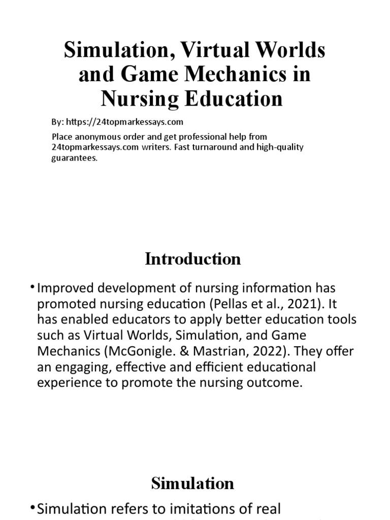 Simulation, Virtual Worlds and Game Mechanics in Nursing Education ...