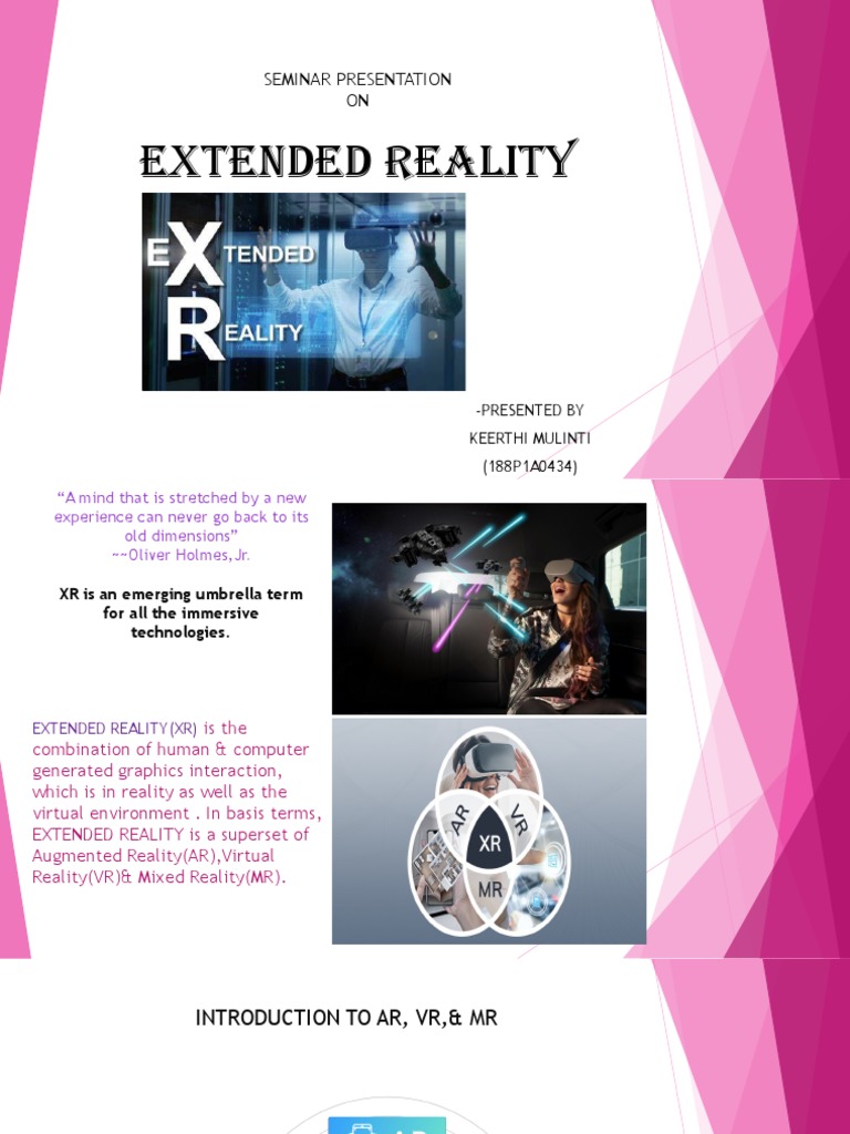 Extended Reality Seminar Presentation PDF Virtual Reality