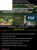PHD Project: Spatial Expansion of The: Oil Amazon Frontier and Environmental Conflicts in Ecuador