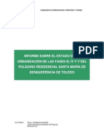 Informe Sobre El Estado de La Urbanización de Las Fases III, IV y V Del Polígono Residencial Santa María de Benquerencia de Toledo