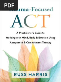 Trauma-Focused ACT - Russ Harris