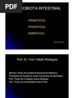 Microbiota - prebiótico e probiótico - Acad Yvon Toledo Rodrigues