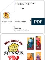A Presentation: Knowledge Work Family Through THE Three Years