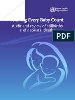 Making Every Baby Count: Audit and Review of Stillbirths and Neonatal Deaths