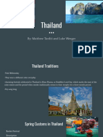 Thailand: By: Matthew Tarditi and Luke Wenger