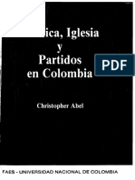 Política, Iglesia y Partidos en Colombia 1886-1953 - Christopher Abel. Caps. III-IV