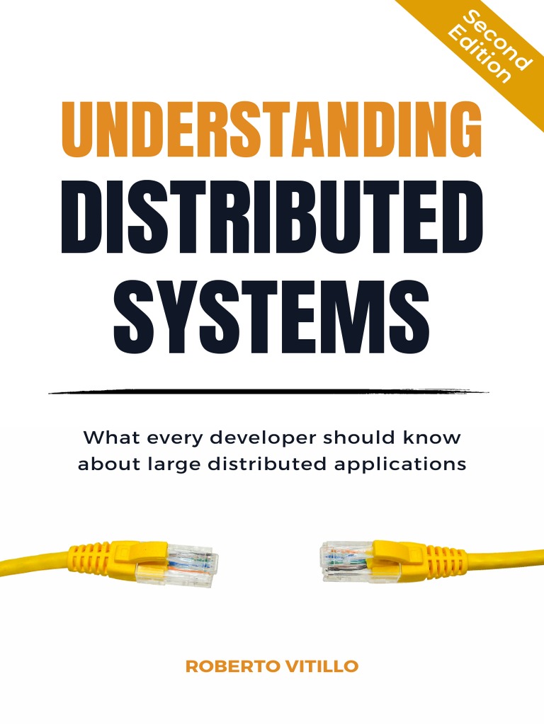 Understanding Distributed Systems 2nd Edition 1838430210 | PDF ...