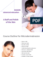 A Buff and Polish of The Skin: Microdermabrasion Advanced Education