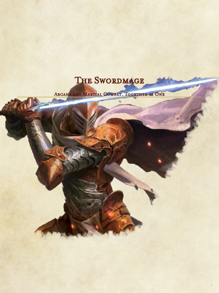 The Swordmage: Arcane and Martial Combat, Together As One | PDF ...