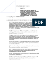 Projeto de Lei Nº 213/2011 - Obriga As Agências Reguladoras A Prestar Serviço de Atendimento Ao Cliente (SAC) 24 Horas