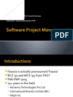 Software Project Management: Spring 2011 - FAST - NU Karachi Campus Instructor: Fawzia Salahuddin PMP
